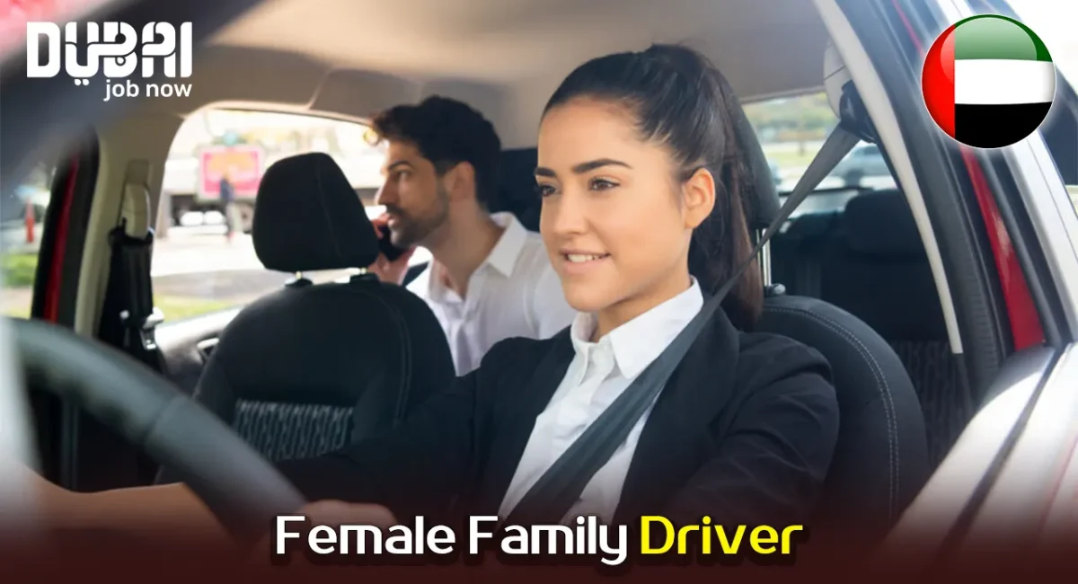 Female Family Driver – Indian or Filipino Nationals