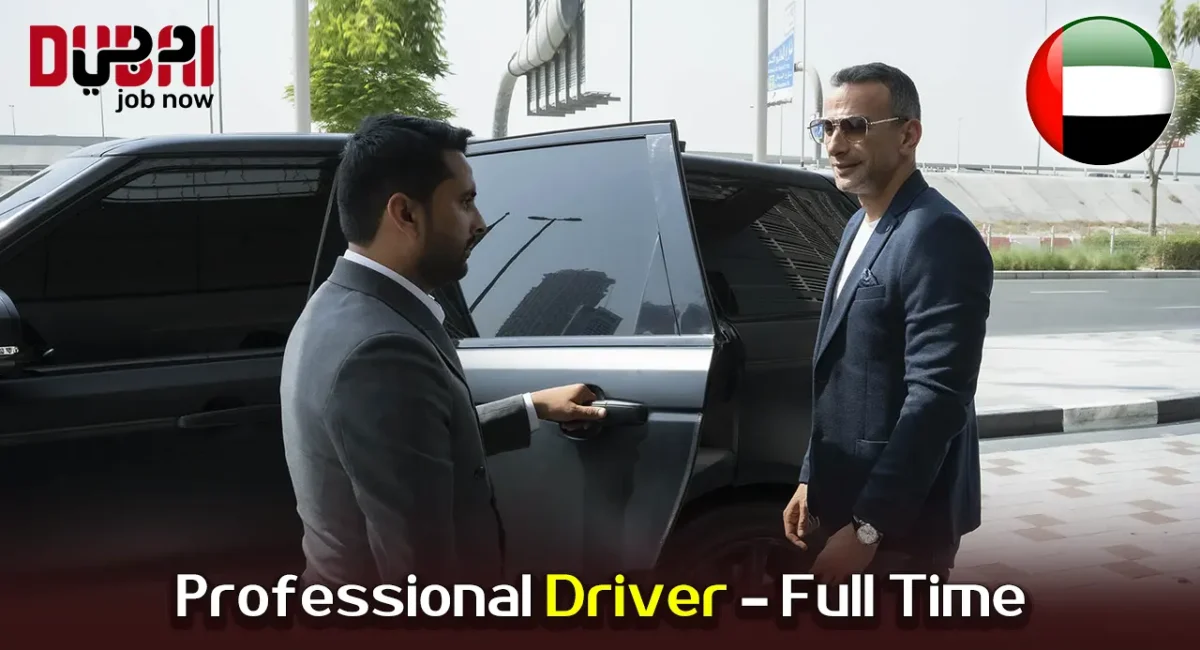 Professional Driver Dubai – Full Time