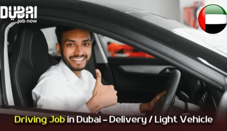 Driving Job in Dubai – Delivery / Light Vehicle