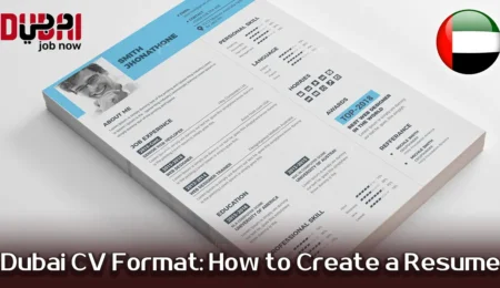 Dubai CV Format: How to Create a Resume