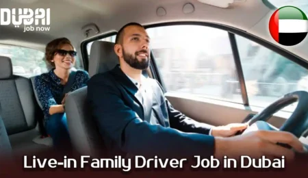 Live-in Family Driver Job in Dubai